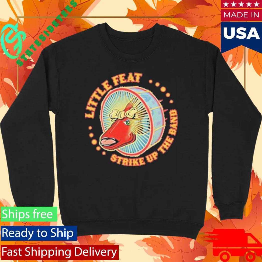 Little Feat Strike Up The Band Shirt