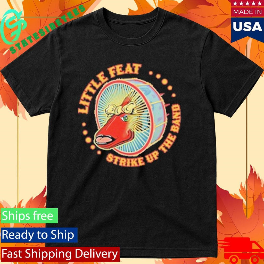 Little Feat Strike Up The Band Shirt