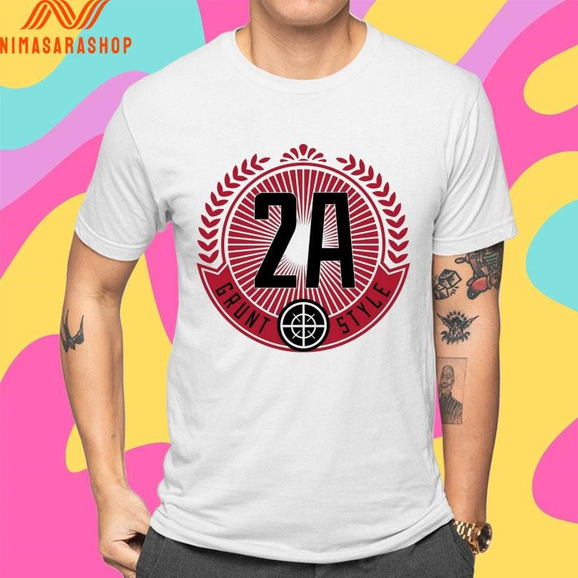 Live Armed 2A Grunt Style Shirts