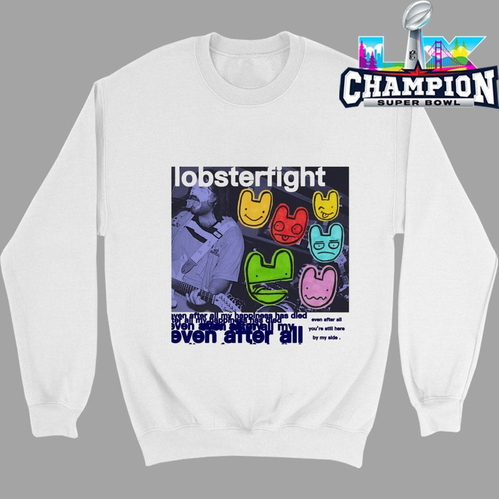 Lobsterfight Even After All Shirt