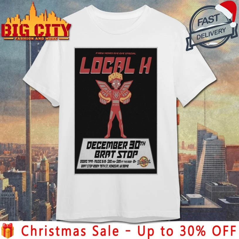 Local H Dec 30 2025 New Year’s Eve Concert Poster shirt
