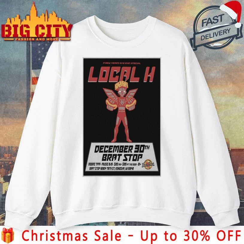 Local H Dec 30 2025 New Year’s Eve Concert Poster shirt