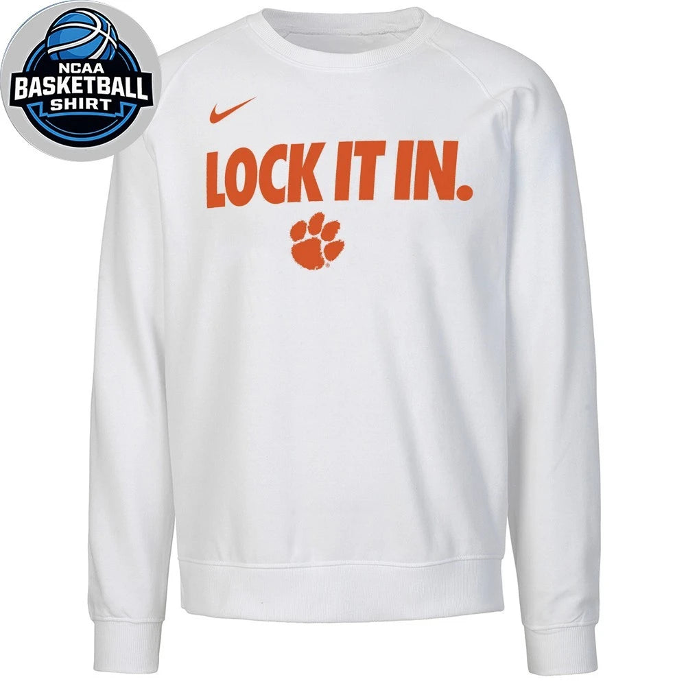 Lock It In Clemson Tigers for NCAA March Madness Shirt