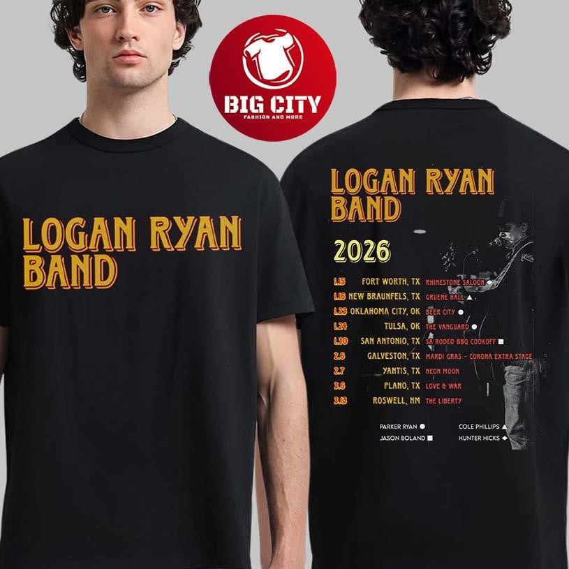 Logan Ryan Band 2026 Tour Texas Oklahoma And New Mexico City Dates Two Sided Shirt