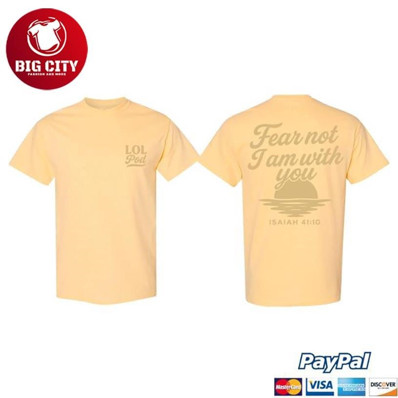 Lol Podcast Fear Not Two Sided Shirt