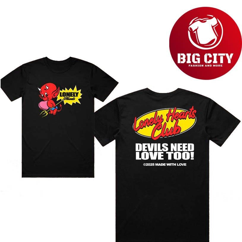 Lonely Hearts Club Devils Need Love Too Shirt