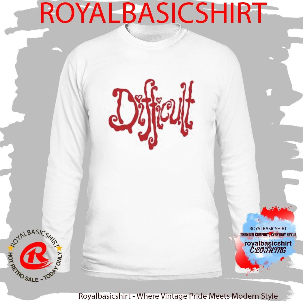Lonely Kids Club Difficult Shirt