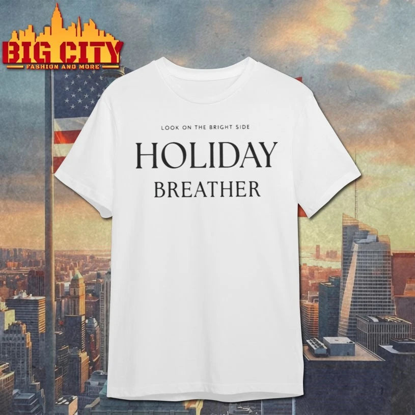 Look On The Bright Side Holiday Breather Shirt