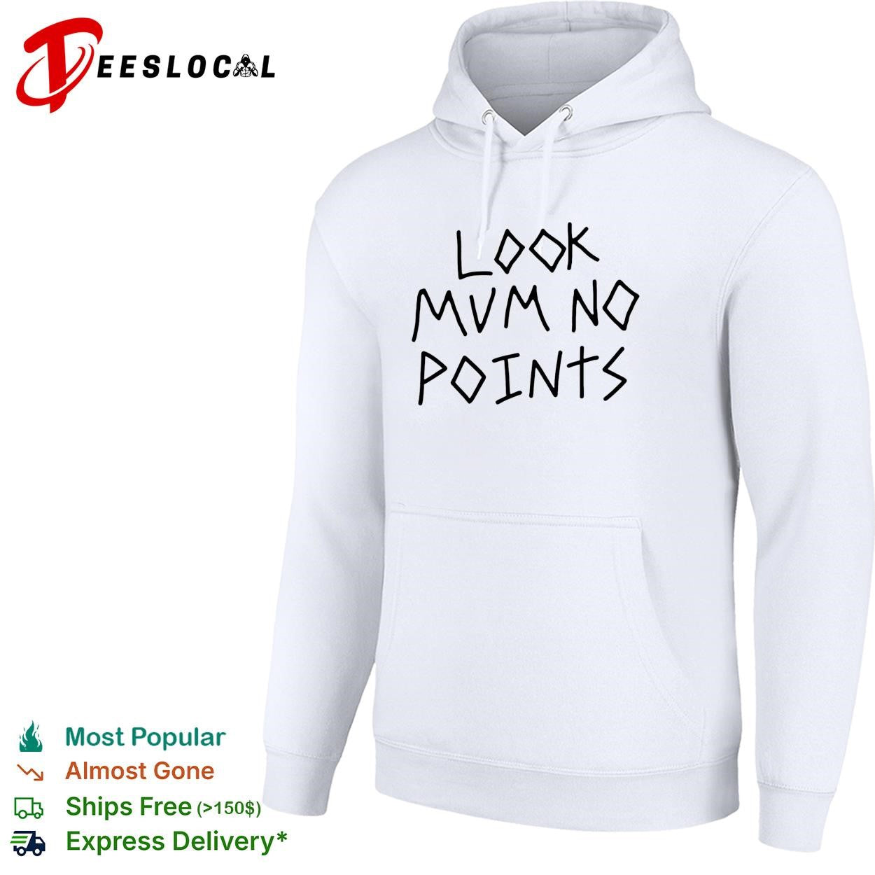 Look mum no points shirt