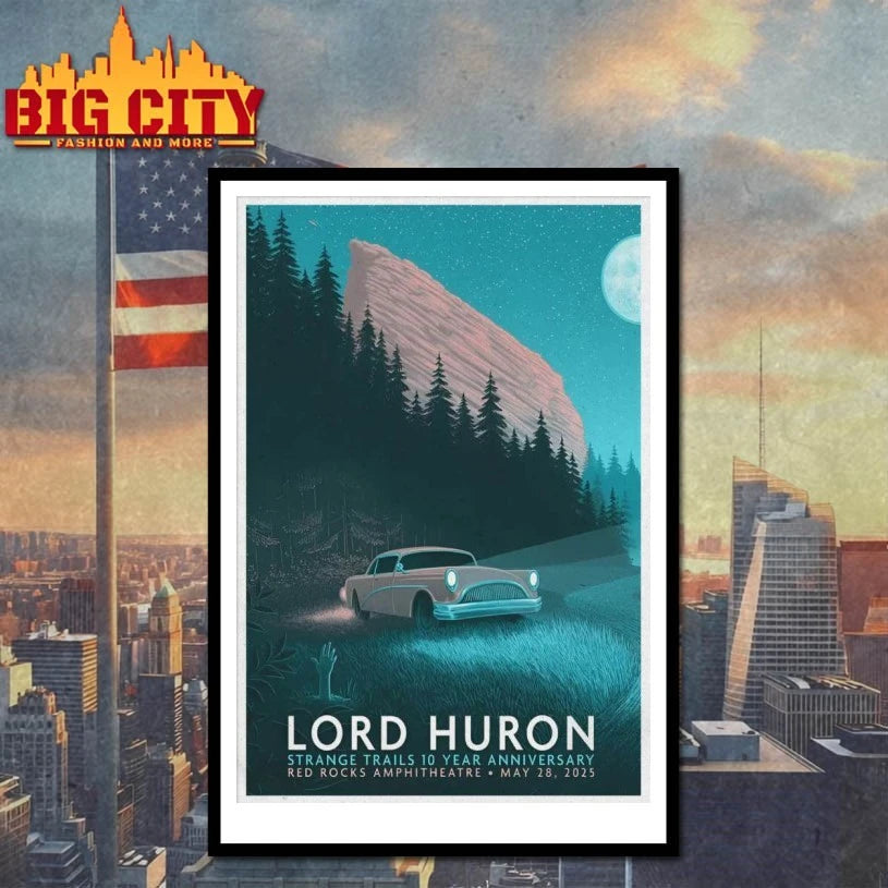 Lord Huron 5-28-2025 Red Rocks Amphitheatre Morrison CO Poster shirt