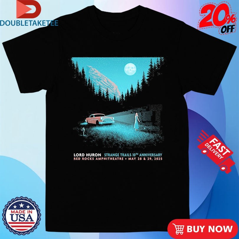 Official Lord Huron Morrison, CO Red Rocks Amphitheatre Event May 28 And 29, 2025 T-shirts