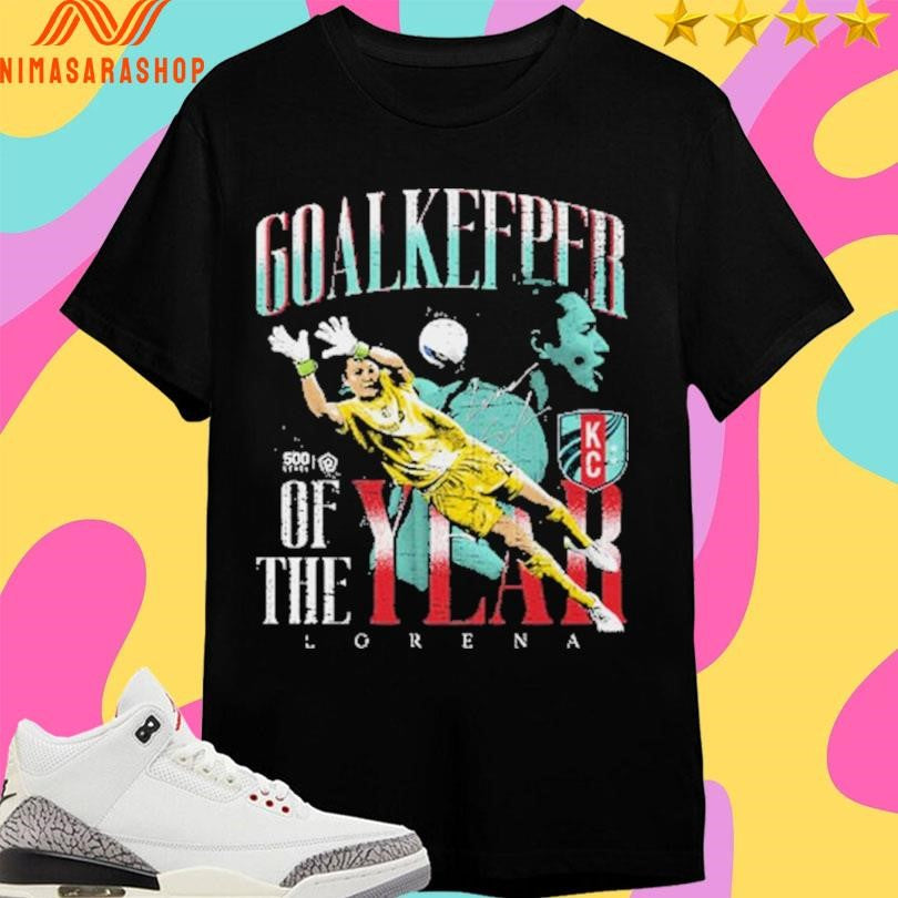 Lorena Kansas City Current 2026 Goalkeeper Of The Year Shirts