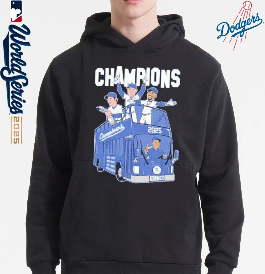 Los Angeles Dodgers 2025 World Champions Title Town T-Shirt