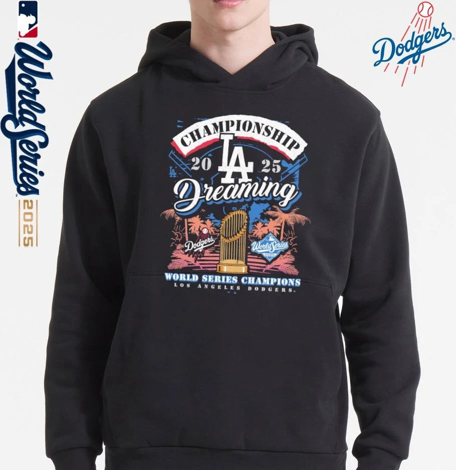 Los Angeles Dodgers ’47 2025 World Series Champions Dreaming Franklin T-Shirt