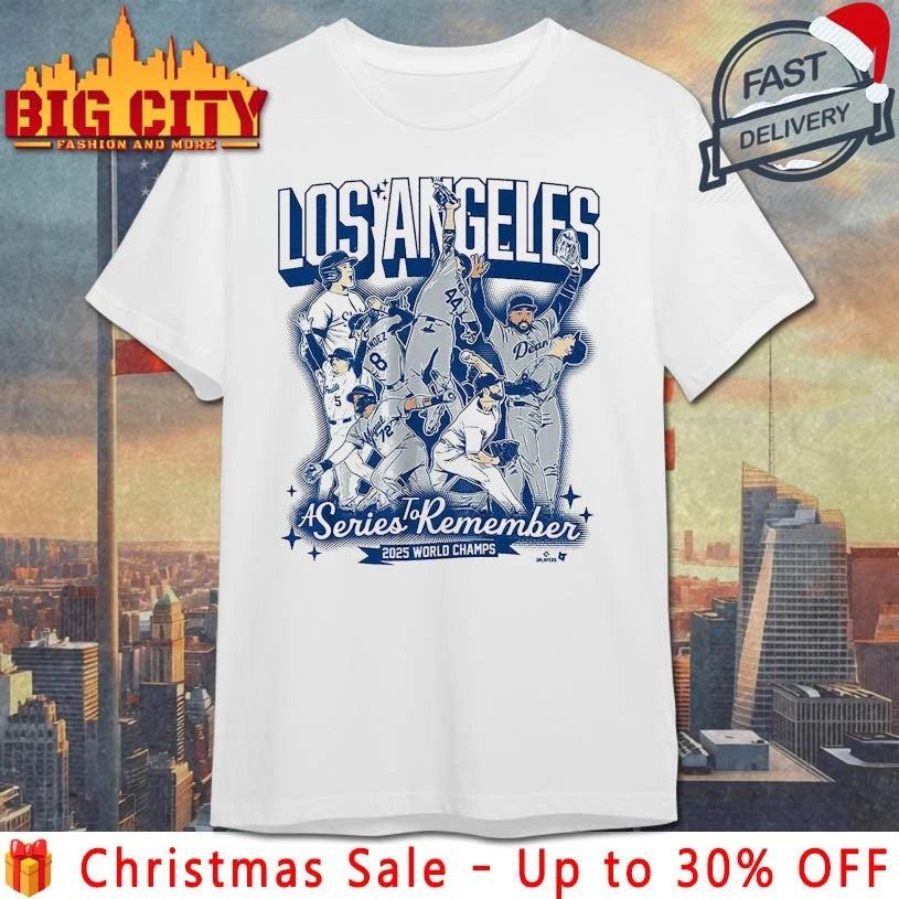 Los Angeles Dodgers A Series to Remember 2025 World Champs Shirt