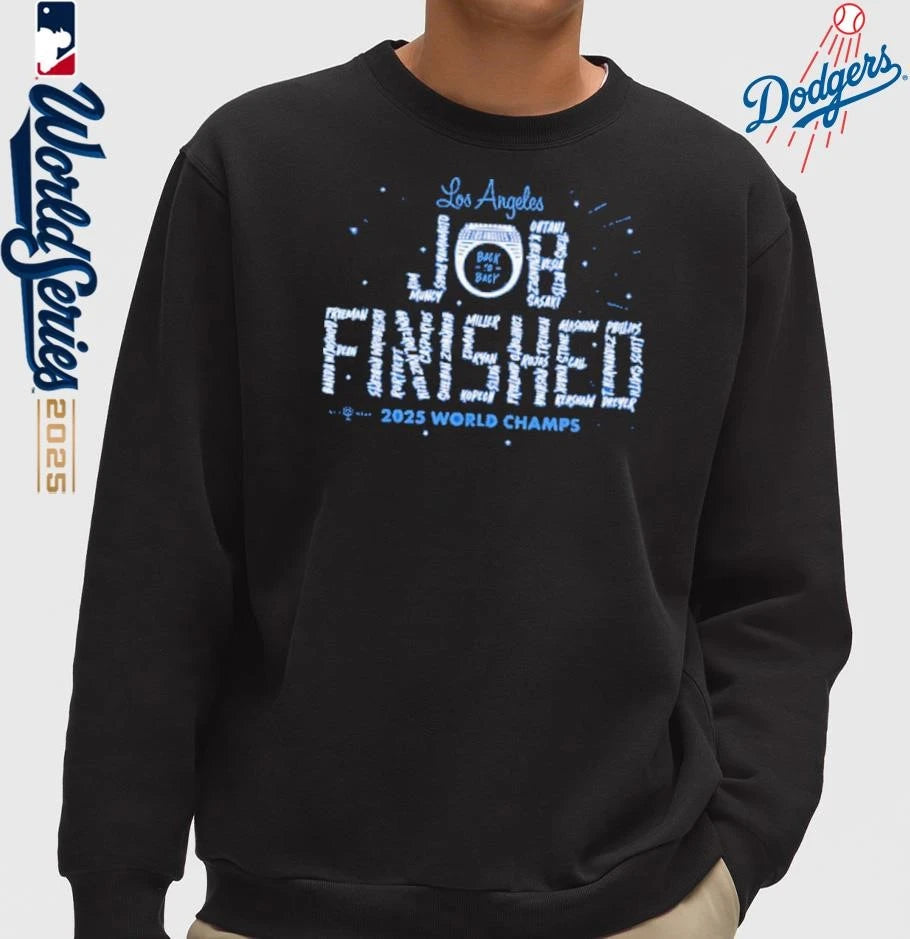 Los Angeles Dodgers Job Finished Back To Back 2025 World Champions T-shirts