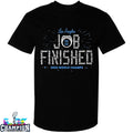 Los Angeles Dodgers Job Finished Back To Back 2025 World Champs T-shirts