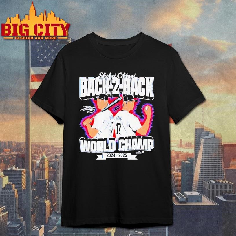 Los Angeles Dodgers Shohei Ohtani Back-to-Back World Champs 2025 Shirt