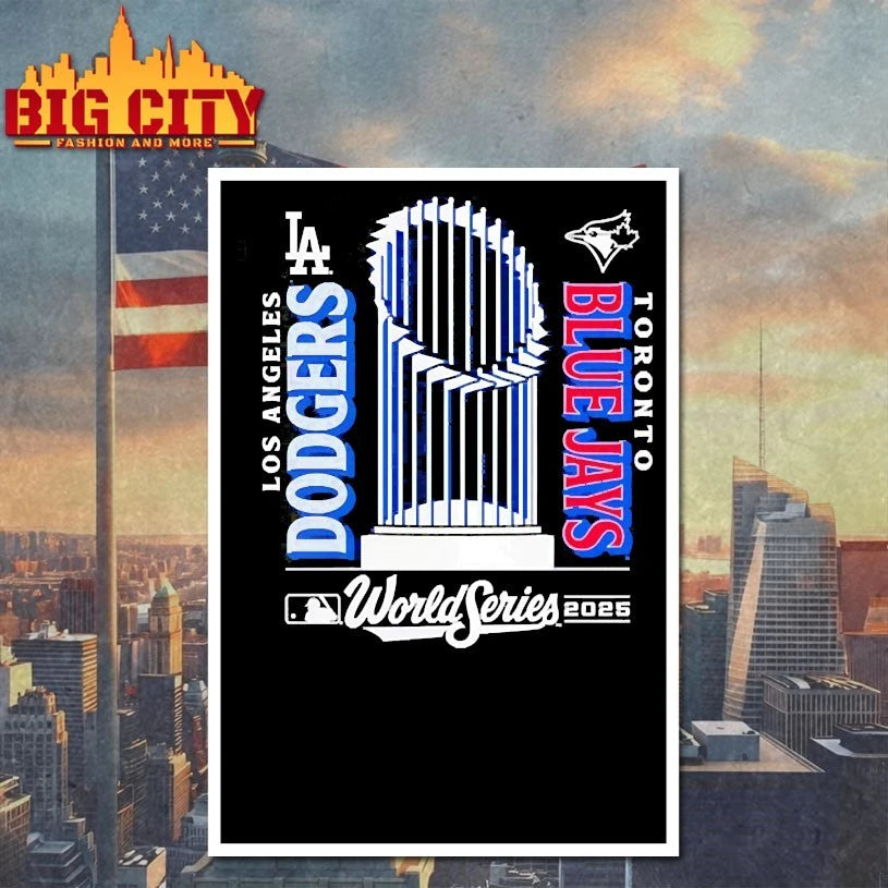 Los Angeles Dodgers vs Toronto Blue Jays 2025 World Series Shirts