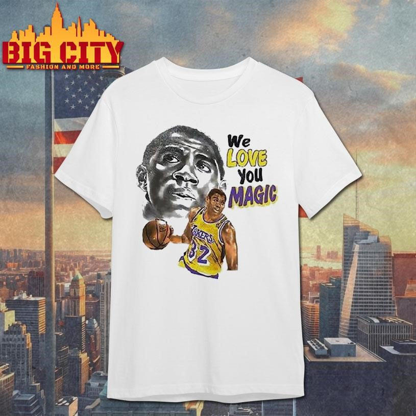 Los Angeles Lakers Magic Johnson We Love You We Believe In You Magic Vintage Shirt