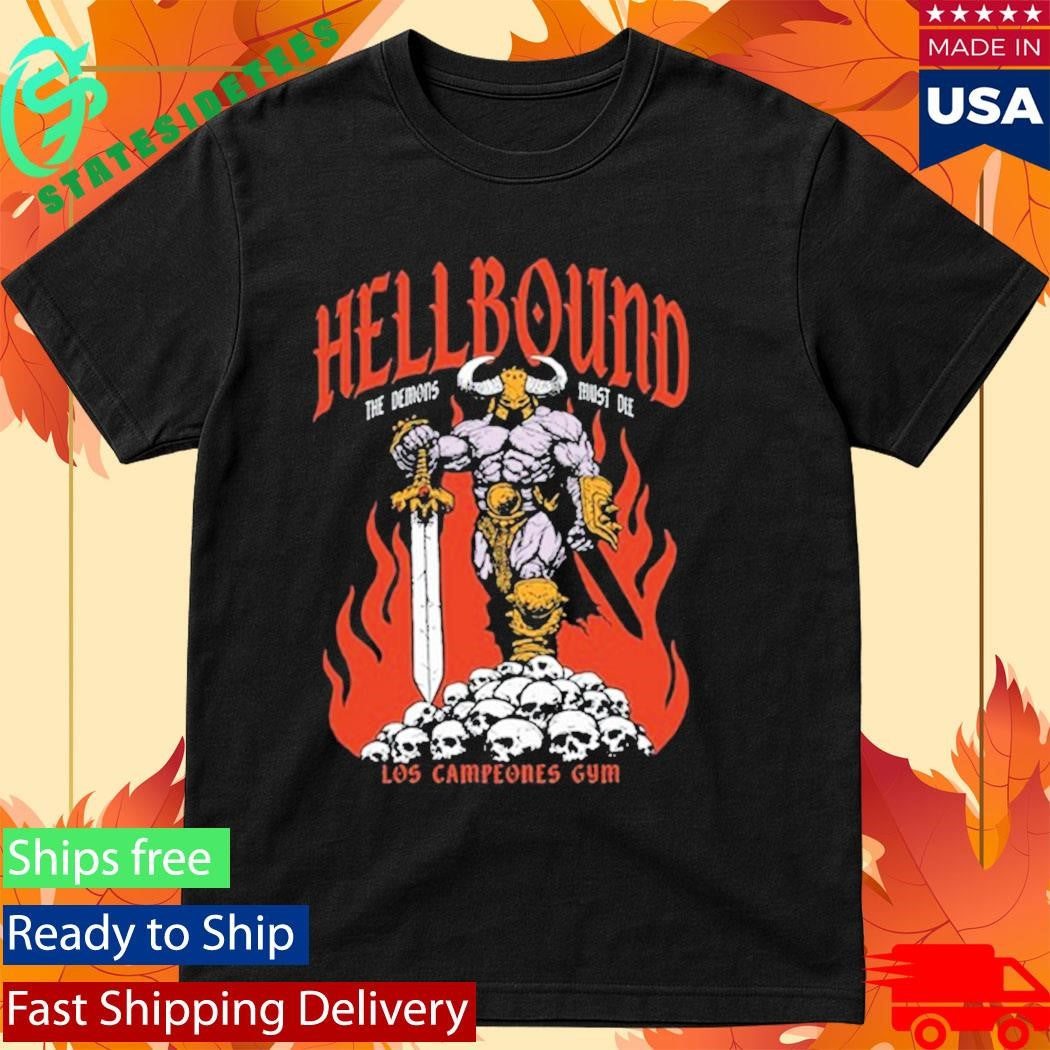 Los Campeones Gym Hellbound The Demos 2026 Shirt