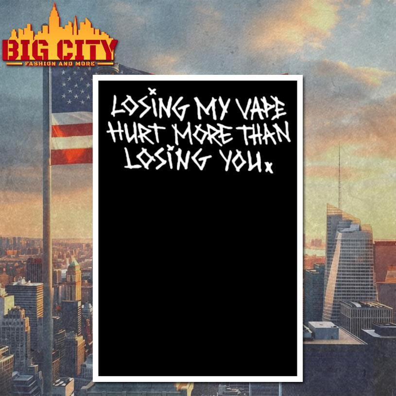 Losing My Vape Hurt More Than