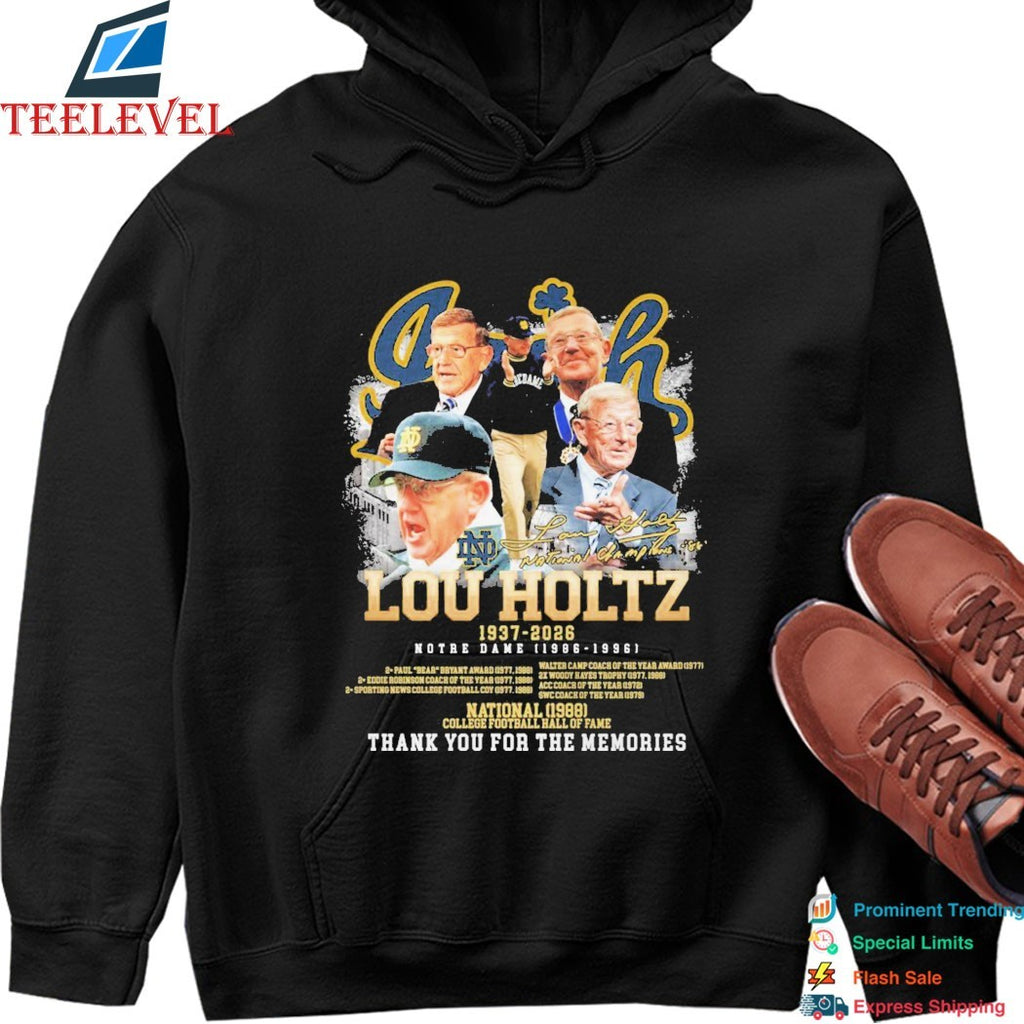 Lou Holtz Coach 1937 2026 Notre Dame Fighting Irish Thank You For The Memories Signature T-shirts