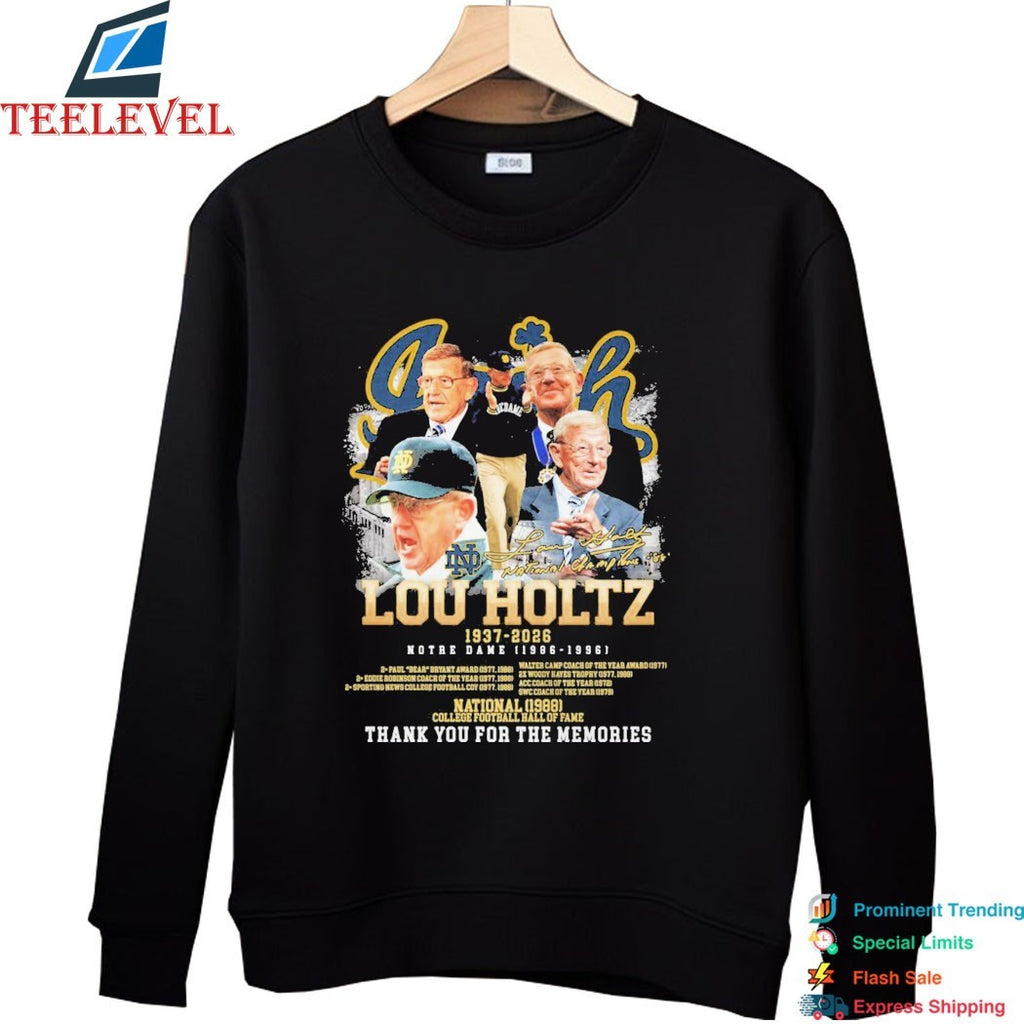 Lou Holtz Coach 1937 2026 Notre Dame Fighting Irish Thank You For The Memories Signature T-shirts