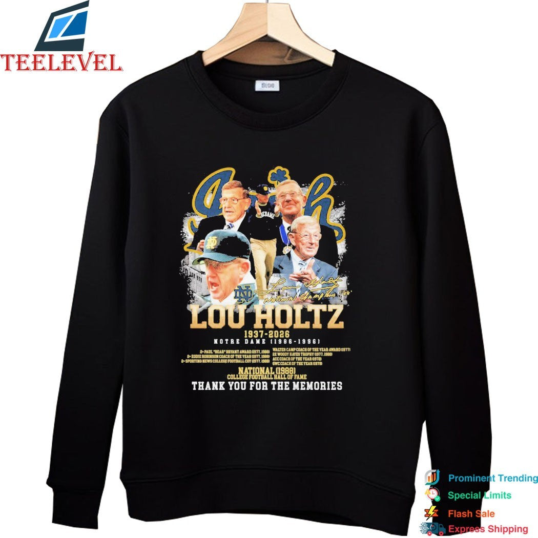 Lou Holtz Coach 1937 2026 Notre Dame Fighting Irish Thank You For The Memories Signature T-shirts