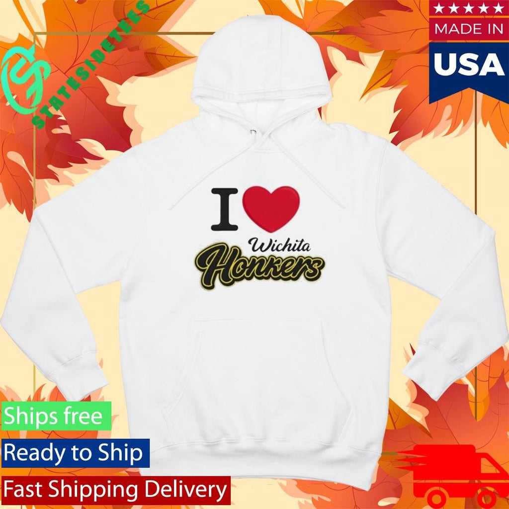Love Wichita Honkers Shirt