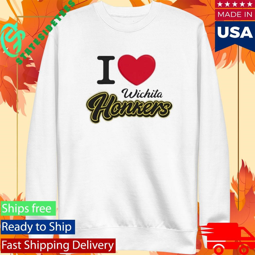 Love Wichita Honkers Shirt