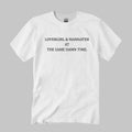 Lovegirl And Manhater At The Same Damn Time Shirt