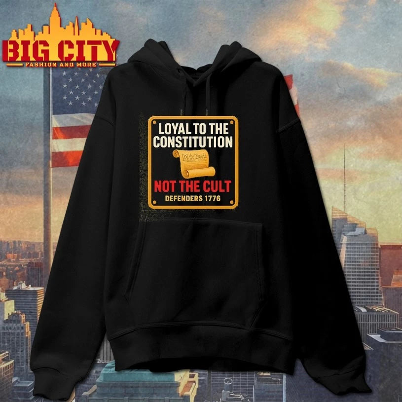 Loyal To The Constitution Not The Cult Defenders 1776 Shirts