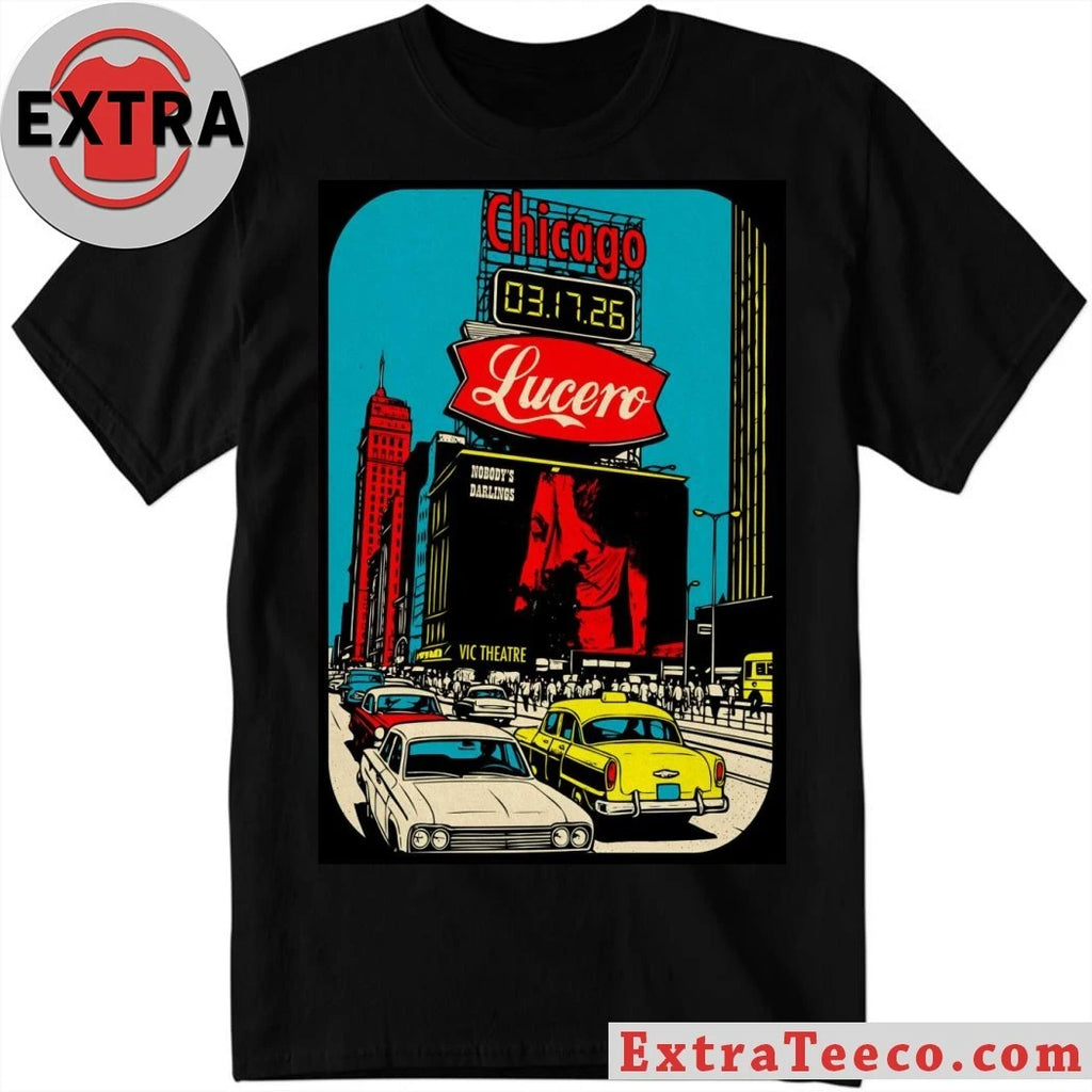 Lucero Chicago IL March 17 2026 Poster Shirt