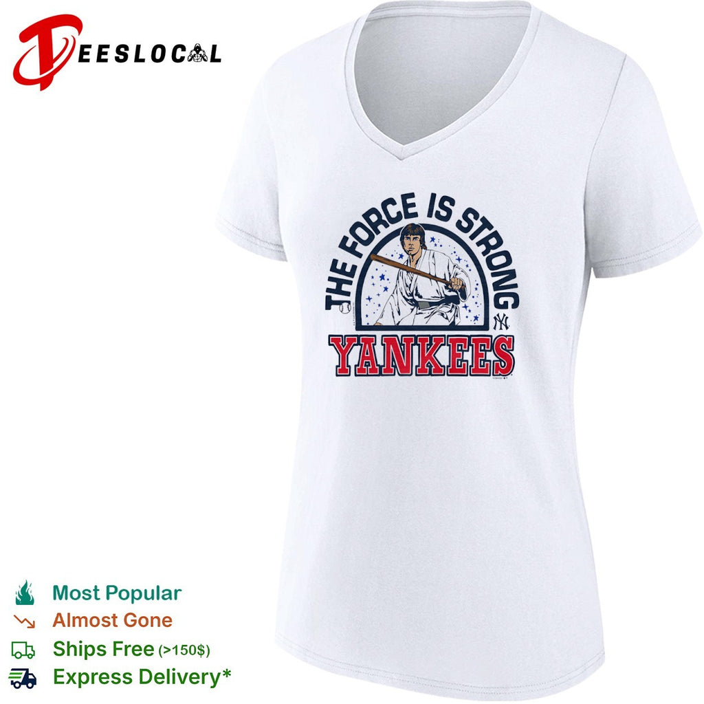 Luke Skywalker New York Yankees MLB The Force is Strong Star Wars Parody Shirt