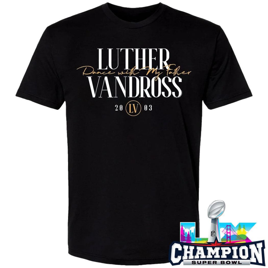 Luther Vandross Dance With My Father Script Shirt