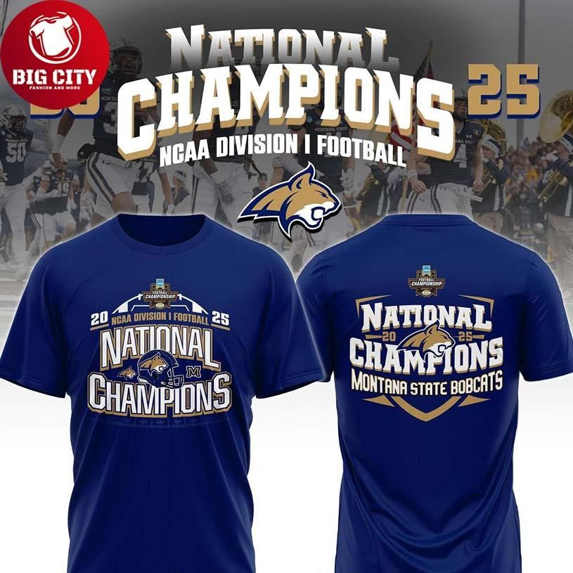 MSU Bobcats 2025 NCAA Football National Champions Two Sided Shirt