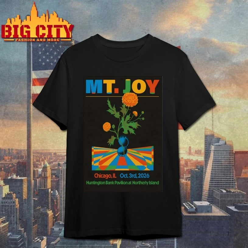 MT. Joy Oct 3 2026 In Chicago IL Poster shirt