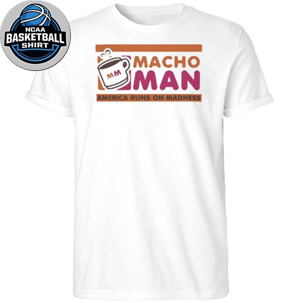 Macho Man America Runs on Madness Wrestling Fan Graphic T-Shirt