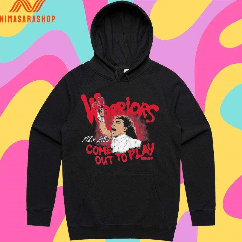 Mack Hollins Warriors Come Out To Play Shirts