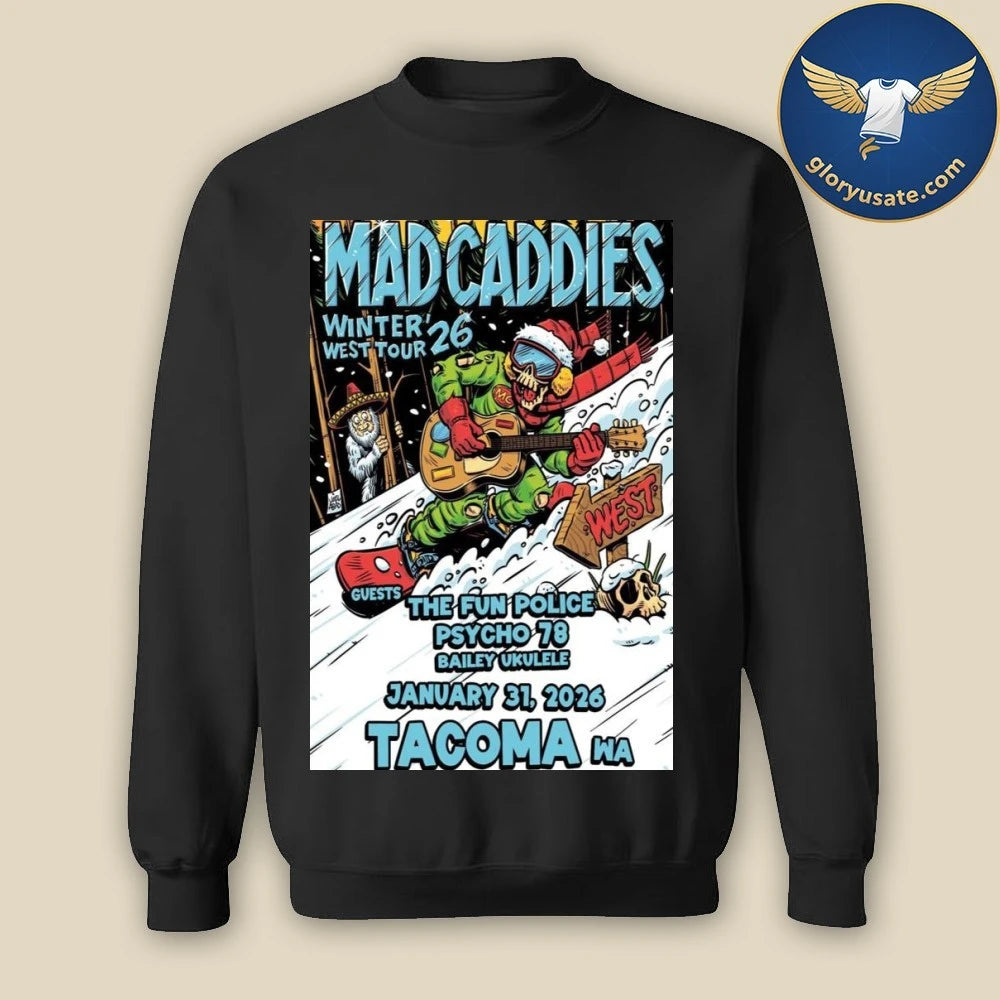 Mad Caddies Jan 31 2026 Airport Tavern Music Hall Tacoma WA Poster Shirt