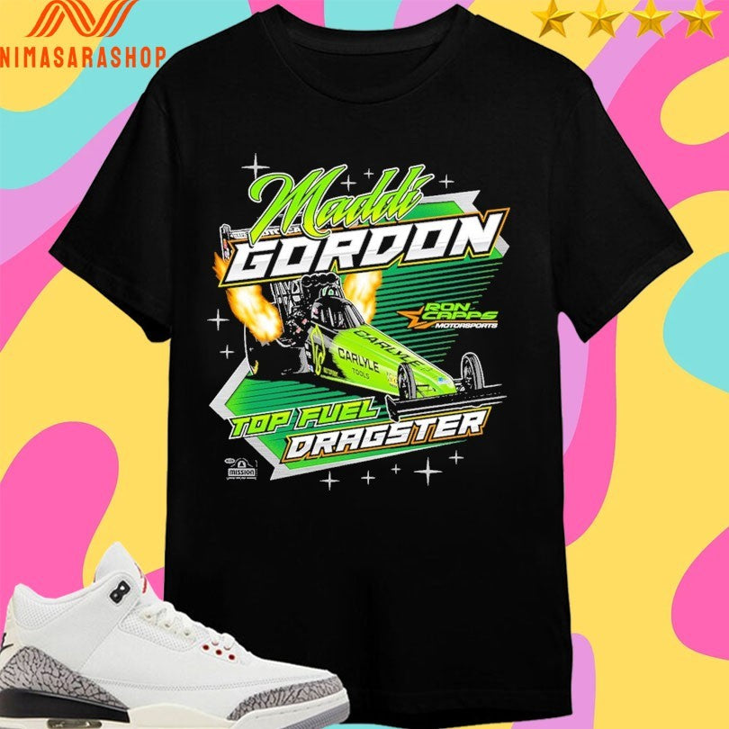 Maddi Gordon 2026 Top Fuel Dragster Shirts