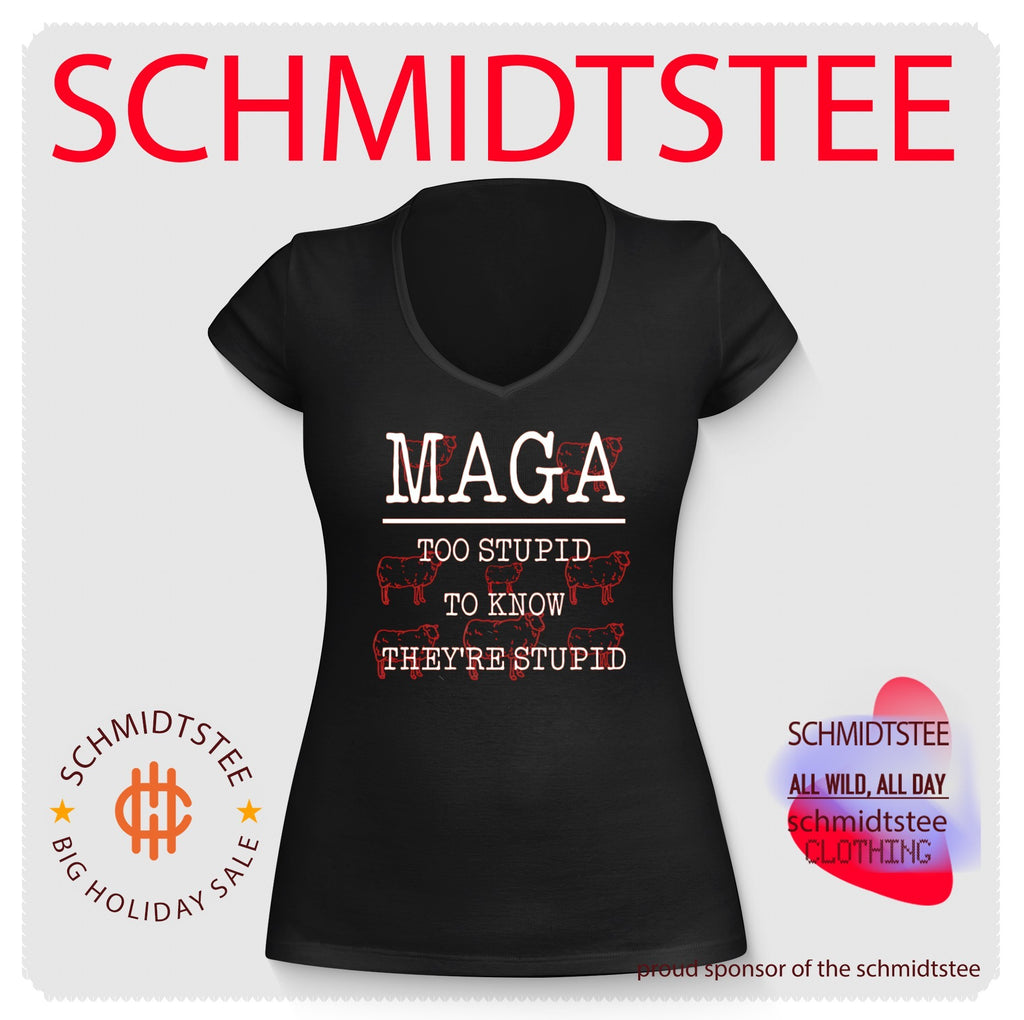 Maga Too Stupid to Know They Are Stupid shirt