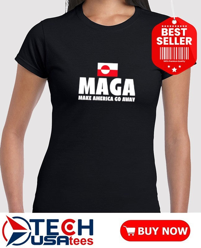 Maga make America go away Greenland flag shirt