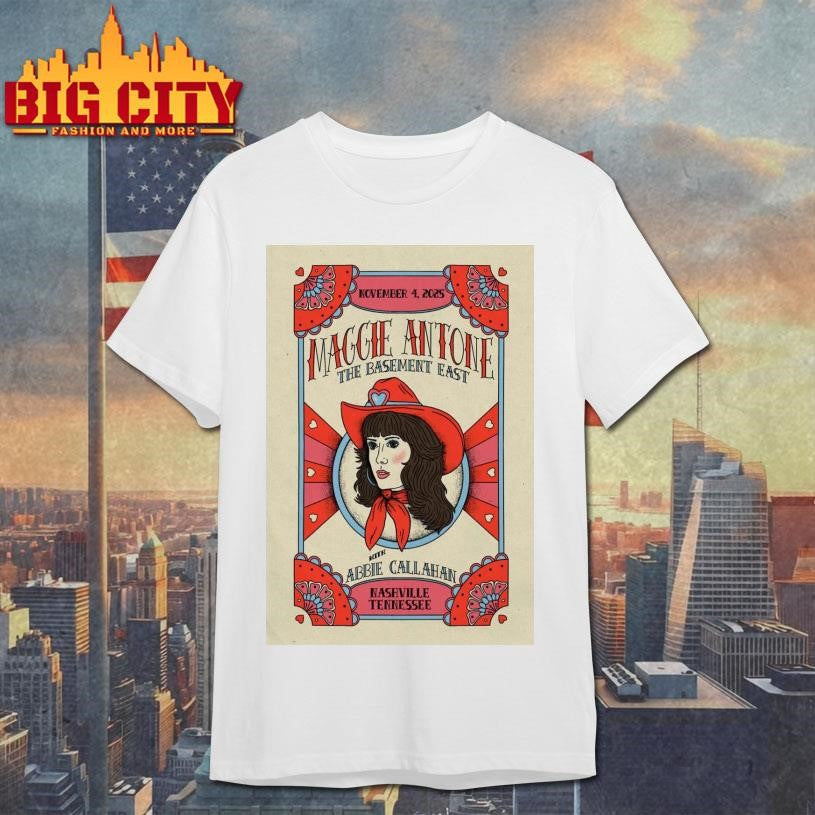 Maggie Antone Nov 4, 2025 The Basement East. Nashville, TN Poster Shirt