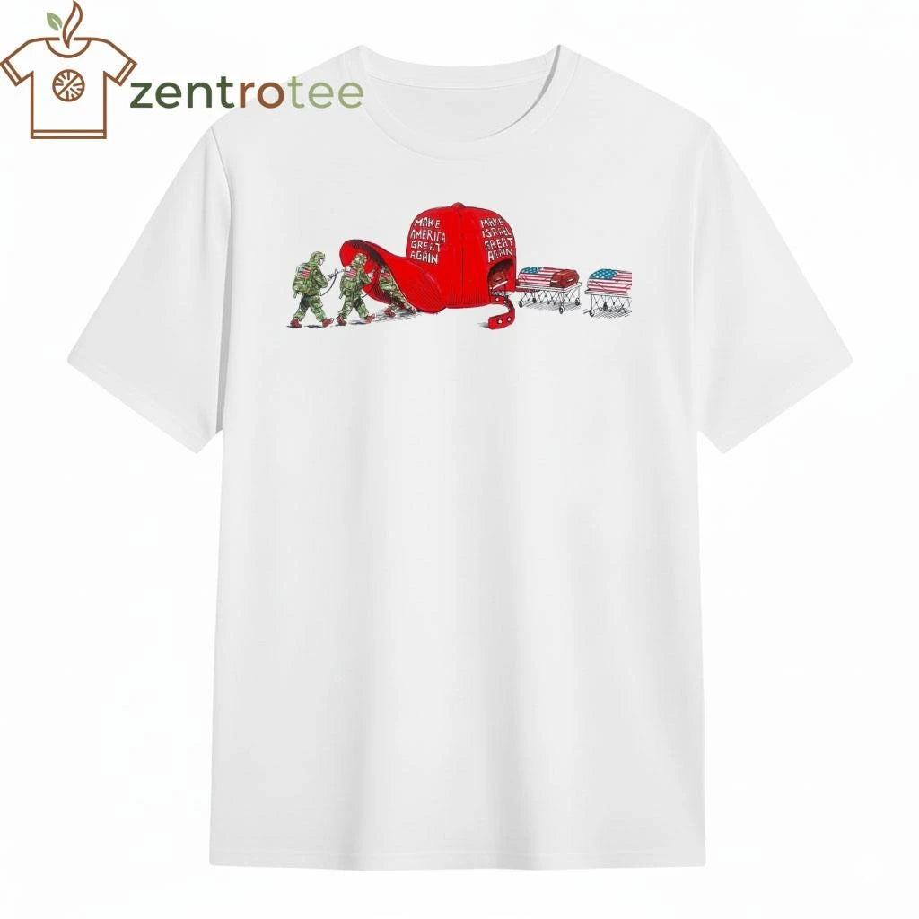 Make American Great Again Make Israel Great Again American soldier’s coffin tee
