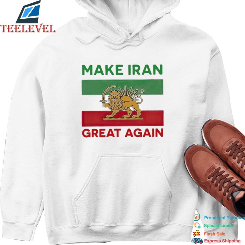Make Iran Great Again Free Iran Flag T-Shirt