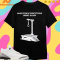 Make Public Executions Great Again Gallows Shirts