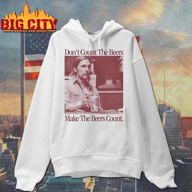 Make The Beers Count Rust Shirt