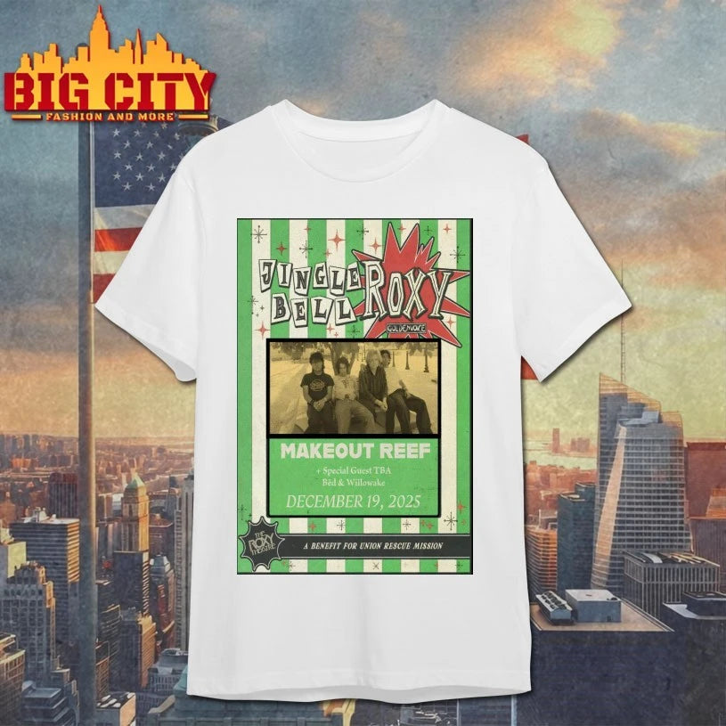 Makeout Reef Dec 19 2025 The Roxy Theatre Tour Poster Shirt